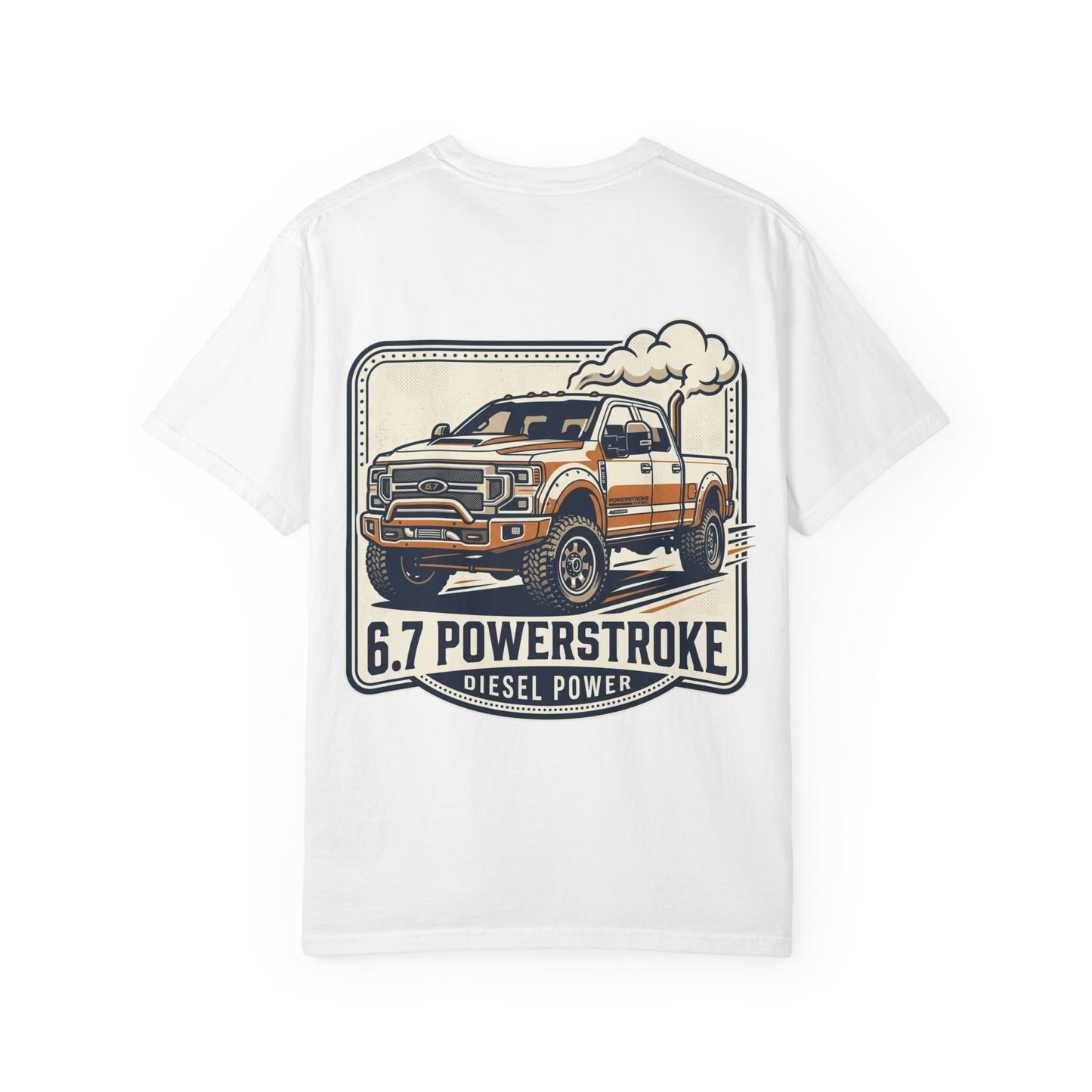 6.7 Powerstroke Diesel Truck T-Shirt — Vintage Pickup Graphic Tee